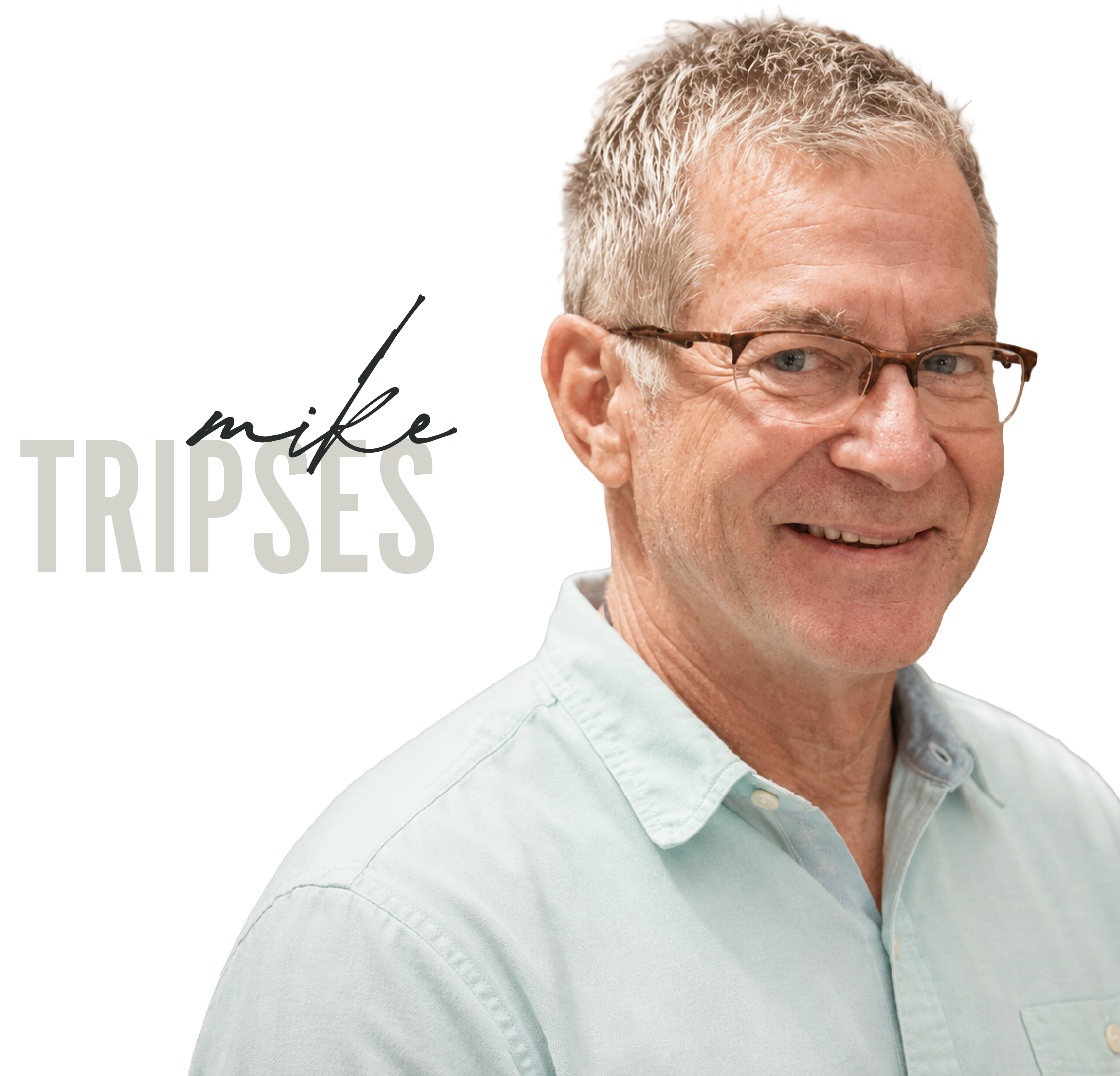 TFC Mike Tripses
